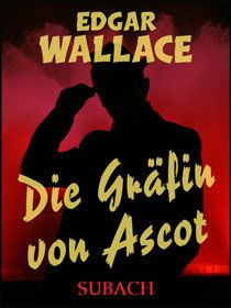 Die Gräfin von Ascot