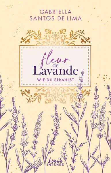 Fleur de Lavande (Band 2) - Wie du strahlst