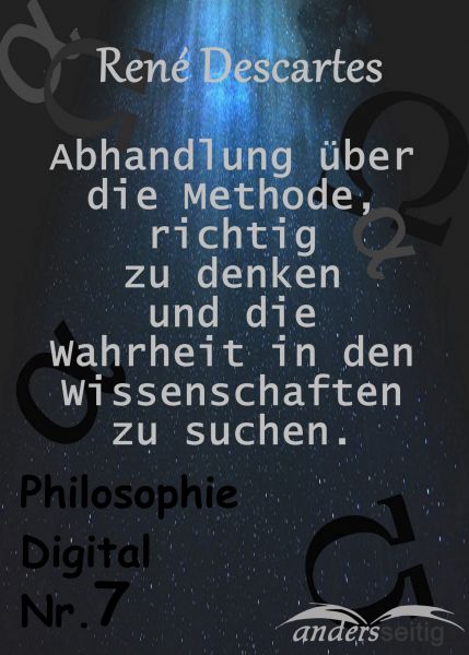 Beschreibung Abhandlung über die Methode, richtig zu denken und Wahrheit in den Wissenschaften zu su