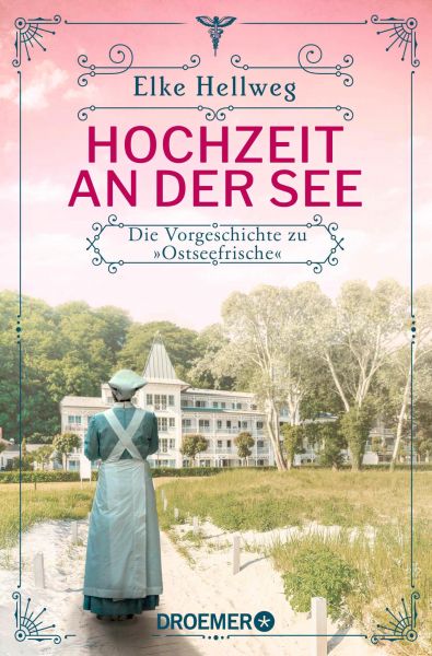 Hochzeit an der See - Die Vorgeschichte zu "Ostseefrische"