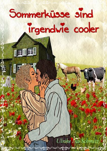 Sommerküsse sind irgendwie cooler