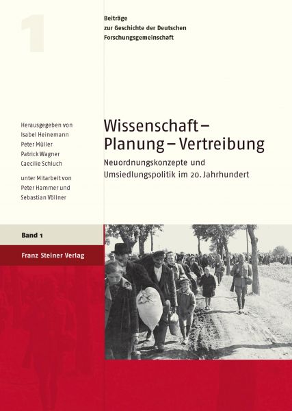 Wissenschaft – Planung – Vertreibung