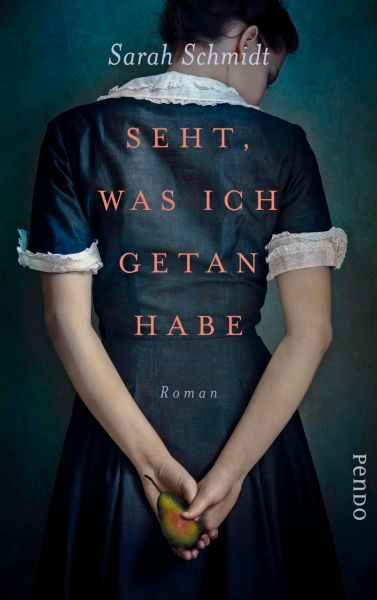 Cover Sarah Schmidt: Seht, was ich getan habe