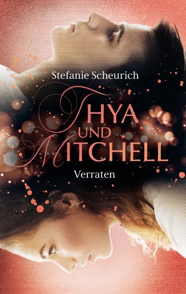 Thya und Mitchell – Teil 2
