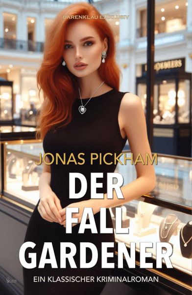 Der Fall Gardener - Ein klassischer Kriminalroman