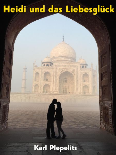 Heidi und das Liebesglück