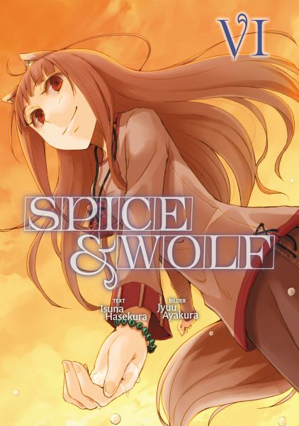 Spice & Wolf (Deutsche Light Novel): Band 6