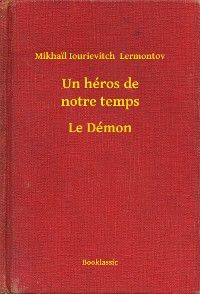 Un héros de notre temps - Le Démon