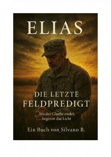 Die letzte Feldpredigt