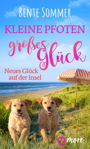 Kleine Pfoten, großes Glück - Neues Glück auf der Insel