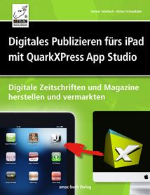 Digitales Publizieren fürs iPad mit QuarkXPress App Studio