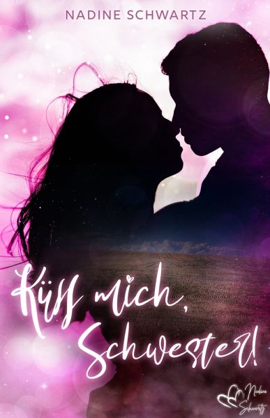 Küss mich, Schwester!