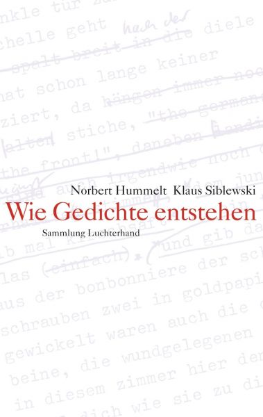 Hummelt/Siblewski;Wie Gedichte entstehen
