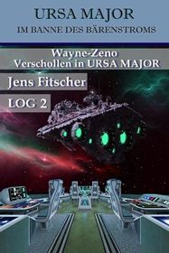 Wayne-Zeno Verschollen in URSA MAJOR