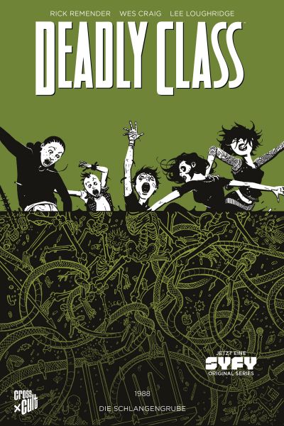 Deadly Class 3: Die Schlangengrube