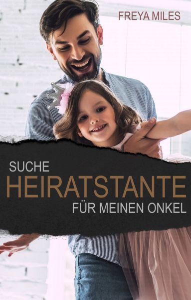 Suche Heiratstante für meinen Onkel
