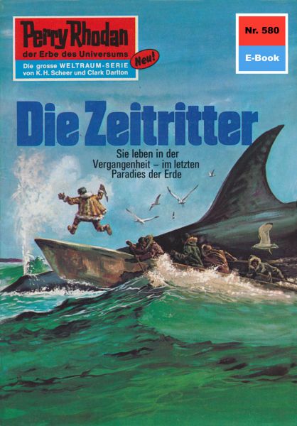 Perry Rhodan 580: Die Zeitritter