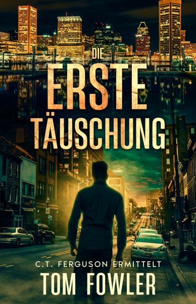 Die erste Täuschung