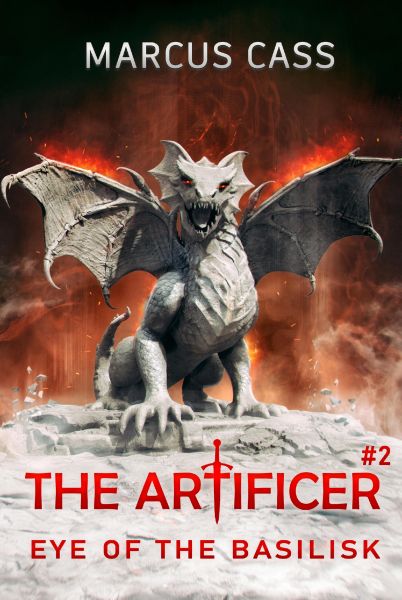 Eye of the Basilisk (The Artificer Book 2)