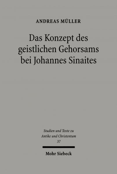 Das Konzept des geistlichen Gehorsams bei Johannes Sinaites