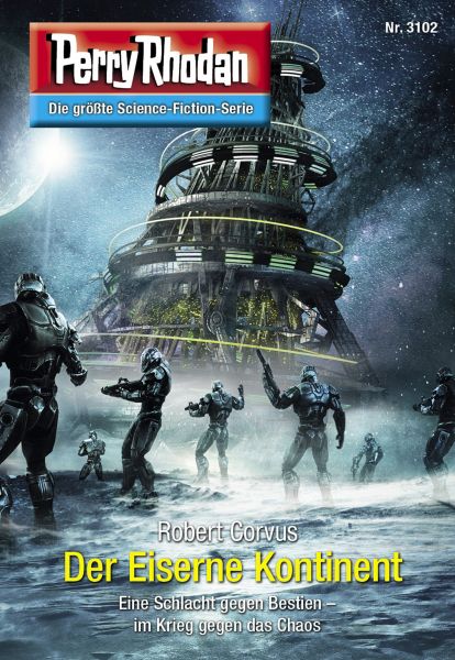 Perry Rhodan 3102: Der Eiserne Kontinent