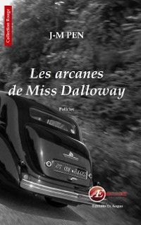 Les arcanes de Miss Dalloway