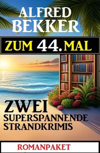 Zum 44. Mal zwei superspannennde Strandkrimis