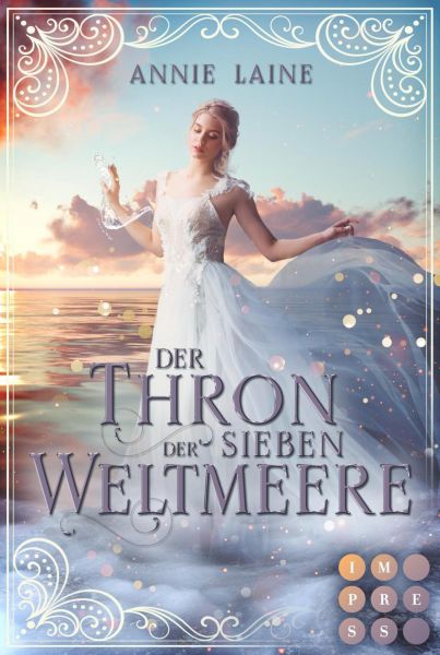 Der Thron der Sieben Weltmeere (Die Weltmeere-Dilogie 1)