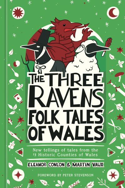 The Three Ravens Folk Tales of Wales
