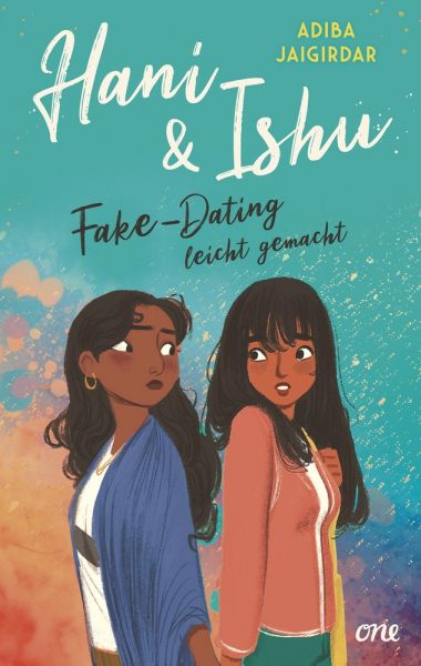Hani & Ishu: Fake-Dating leicht gemacht