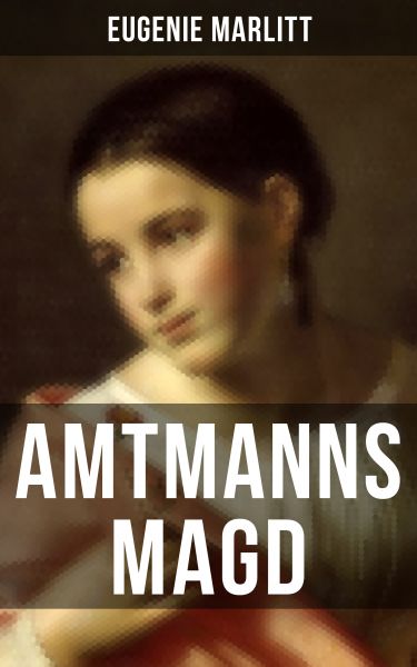 Amtmanns Magd