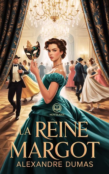 La Reine Margot (Novelaris)