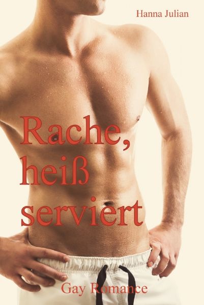 Rache, heiß serviert