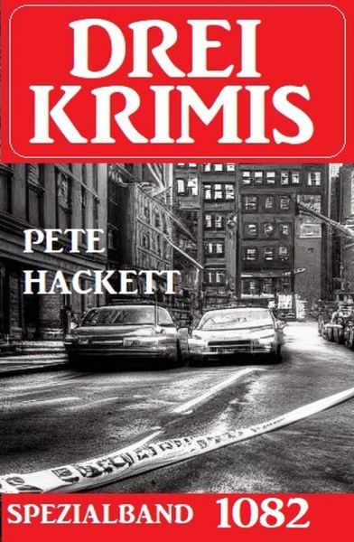 Drei Krimis Spezialband 1082