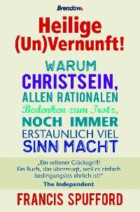 Heilige (Un)Vernunft!
