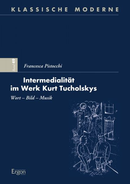 Intermedialität im Werk Kurt Tucholskys