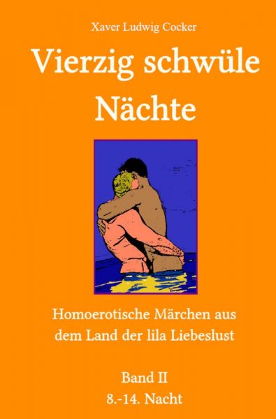 Vierzig schwüle Nächte 2