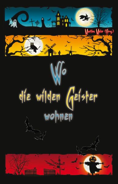 Wo die wilden Geister wohnen