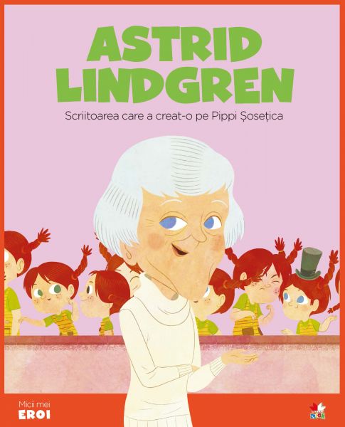 Micii eroi - Astrig Lindgren