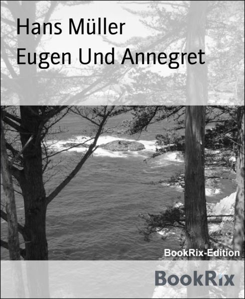 Eugen Und Annegret