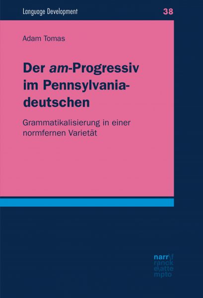 Der "am"-Progressiv im Pennsylvaniadeutschen