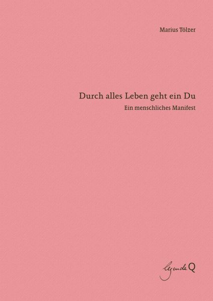Durch alles Leben geht ein Du