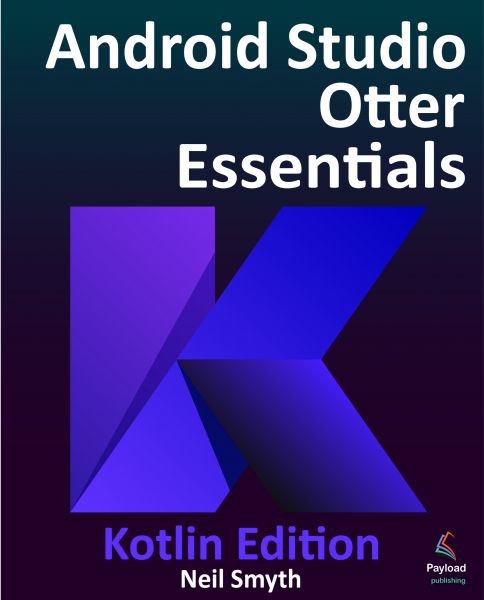 Android Studio Otter Essentials - Kotlin Edition