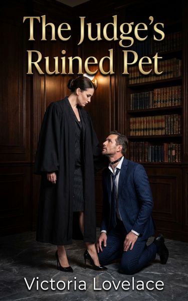 The Judge's Ruined Pet