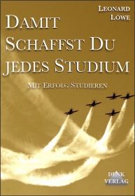 Damit schaffst Du jedes Studium