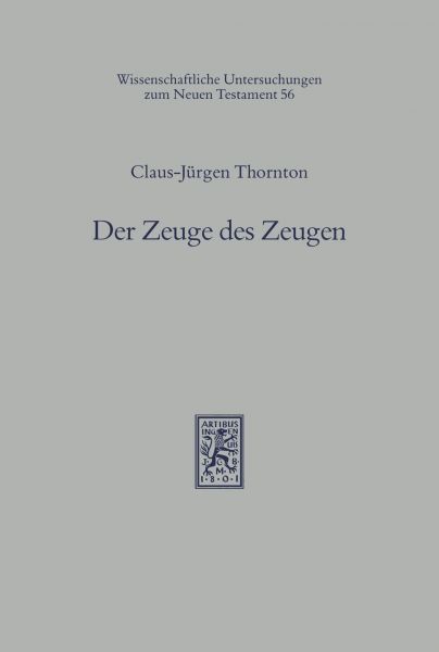 Der Zeuge des Zeugen