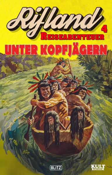 Rifland Reiseabenteuer 04: Unter Kopfjägern