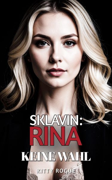 Sklavin: Rina