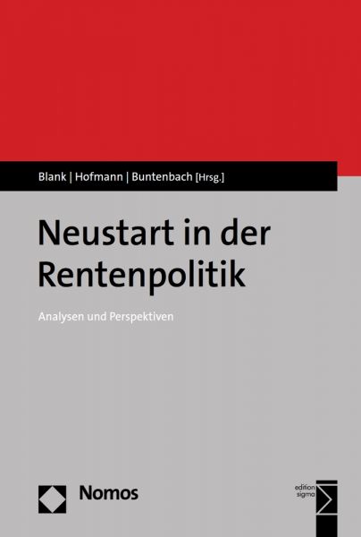 Neustart in der Rentenpolitik