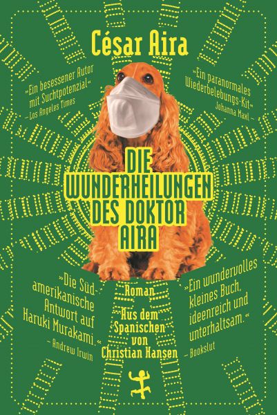 Die Wunderheilungen des Doktor Aira